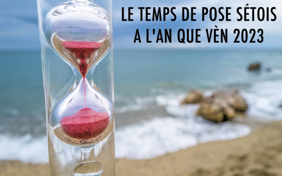 Le temps de pose sétois